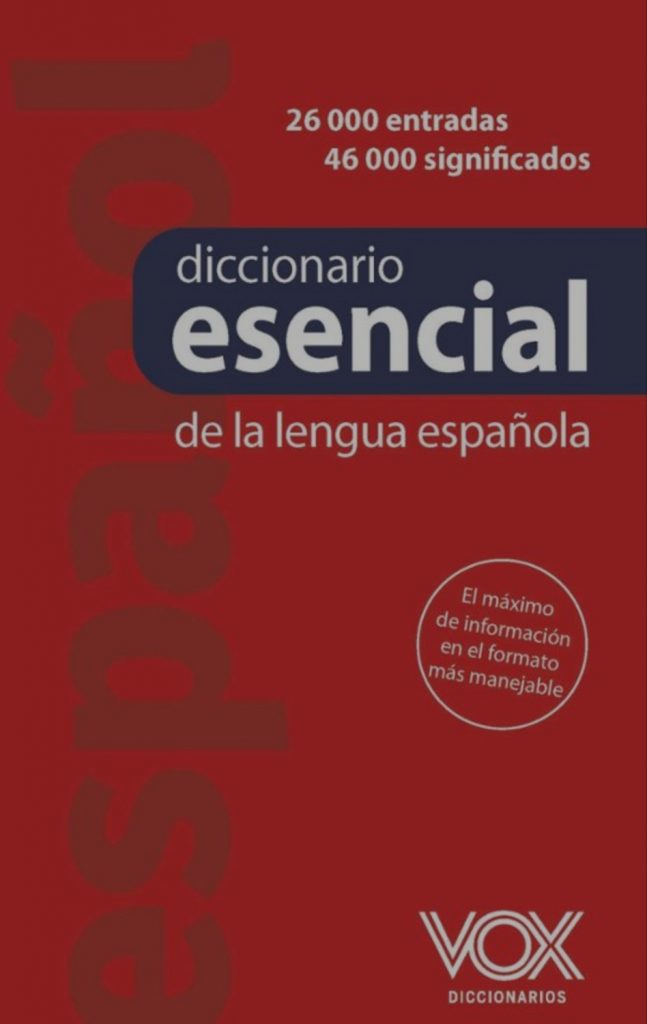 Diccionario Esencial de la Lengua. ED VOX