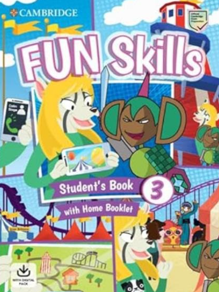 Fun Skills Level 3 Student's Book and Home Booklet with Online Activities