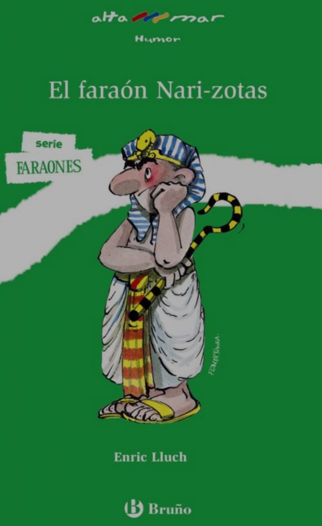 EL FARAÓN NARIZOTAS
